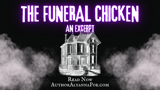 THE FUNERAL CHICKEN: An Excerpt