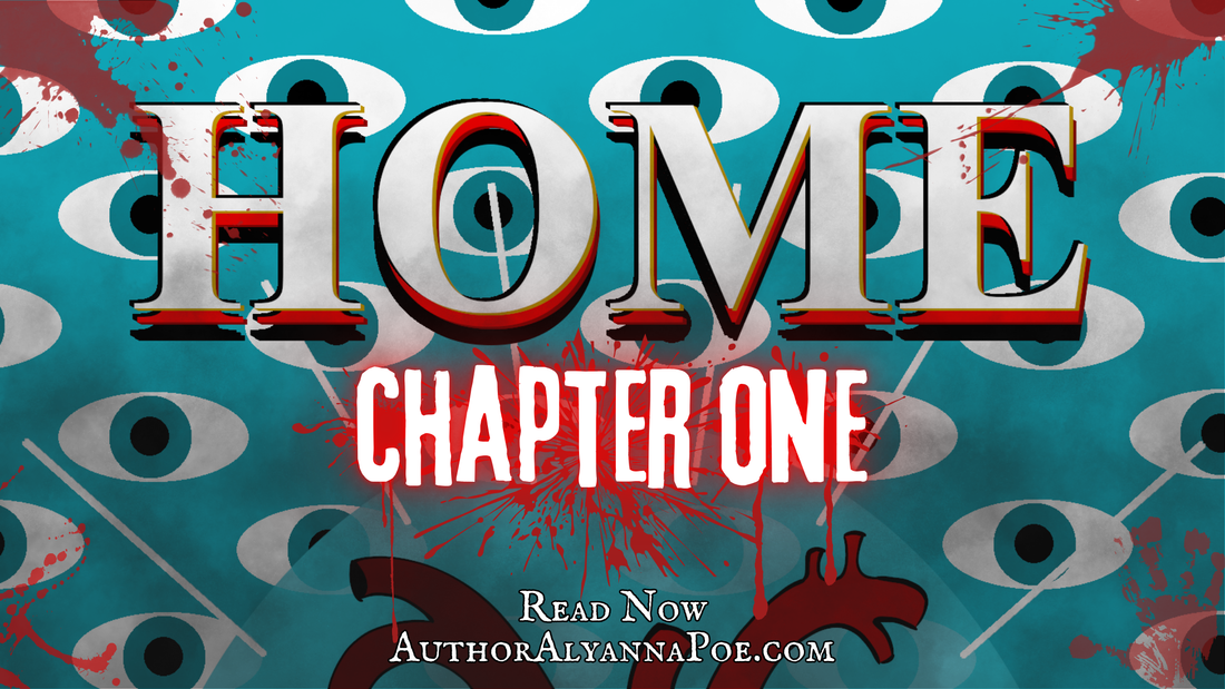 HOME: Chapter One